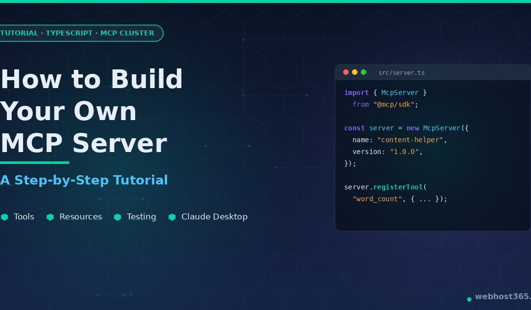 Build Your Own MCP Server — Step-by-step tutorial for creating Model Context Protocol servers in TypeScript